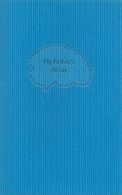 My Father's Brain by Jonathan Franzen