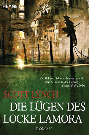 Die Lügen des Locke Lamora by Scott Lynch