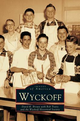 Wyckoff by David R. Brown