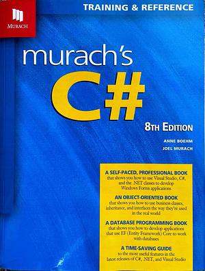 Murach's C# by Mary Delamater, Anne Boehm