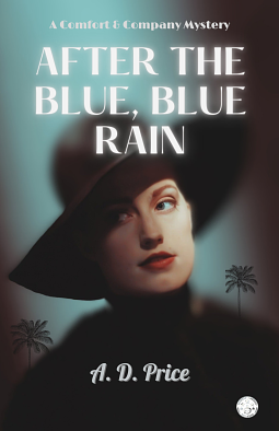 After the Blue, Blue Rain by A.D. Price