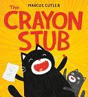 The Crayon Stub by Marcus Cutler