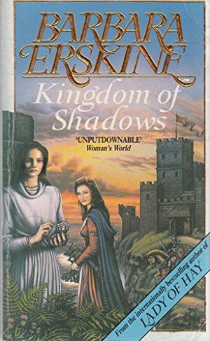 Kingdom of Shadows by Barbara Erskine