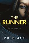 The Runner by P.R. Black