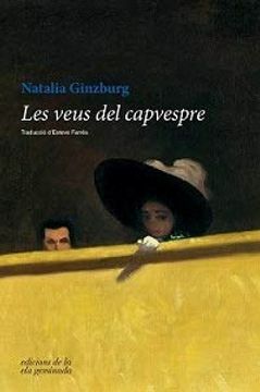 Les veus del capvespre by Natalia Ginzburg