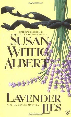 Lavender lies  by Susan Wittig Albert