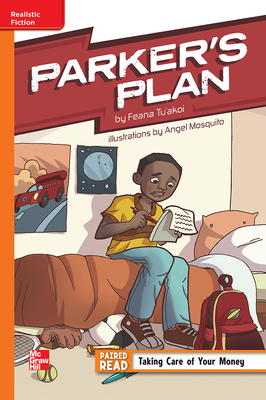 Reading Wonders Leveled Reader Parker's Plan: Approaching Unit 1 Week 1 Grade 5 by 