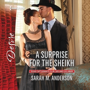 A Surprise for the Sheikh by Sarah M. Anderson