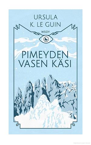 Pimeyden vasen käsi by Ursula K. Le Guin