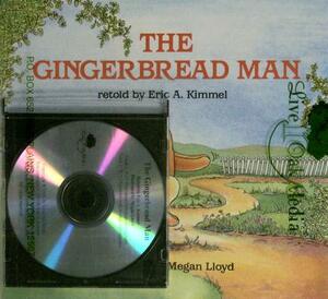 Gingerbread Man, the (1 Paperback/1 CD) [With Paperback Book] by Eric A. Kimmel