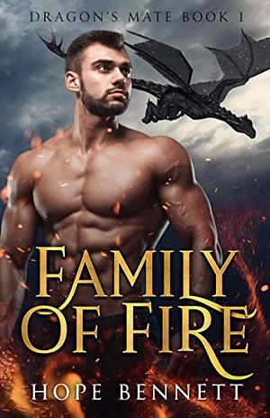 Family of Fire by Hope Bennett