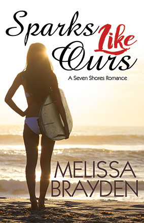 Sparks Like Ours by Melissa Brayden