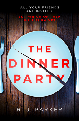 The Dinner Party by R.J. Parker