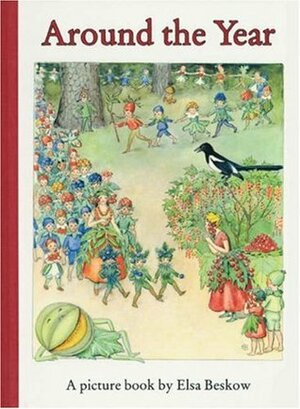 Around the Year by Elsa Beskow