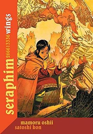 Seraphim: 266613336 Wings by Satoshi Kon (3-Mar-2015) Paperback by Mamoru Oshii, Mamoru Oshii