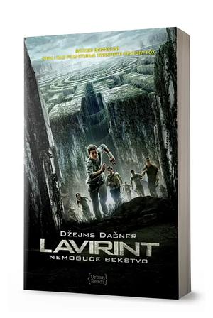 Lavirint: Nemoguće bekstvo by James Dashner