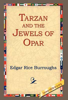 Tarzan and the Jewels of Opar by Edgar Rice Burroughs