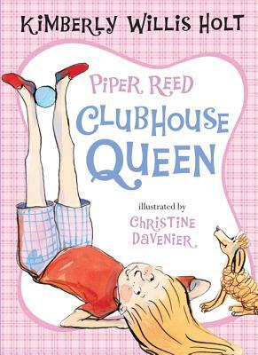 Clubhouse Queen by Kimberly Willis Holt
