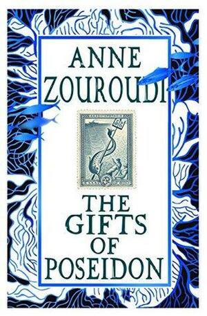 The Gifts of Poseidon: A Baffling Greek Island Mystery for Greece's Hercule Poirot by Anne Zouroudi