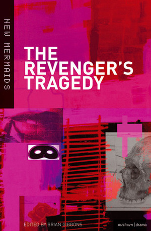 The Revenger's Tragedy by Brian Gibbons
