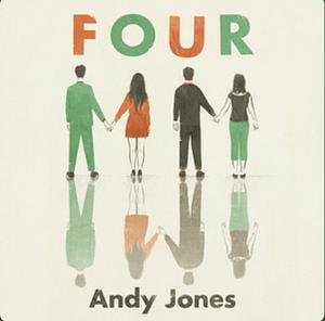 Four by Andy Jones