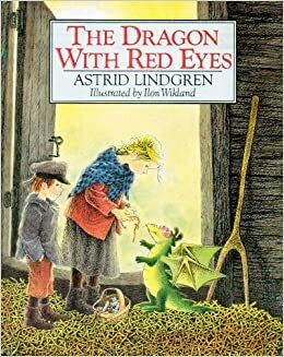 The Dragon with Red Eyes by Astrid Lindgren