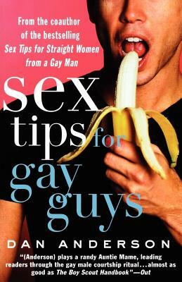 Sex Tips for Gay Guys by Dan Anderson