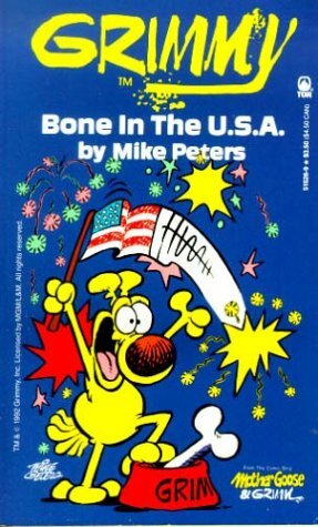 Grimmy: Bone in the U.S.A by Mike Peters
