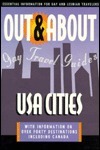 Out & About: Gay Travel Guides USA Cities (Out & About Gay Travel Guides) by David Alport, Billy Kolber-Stuart, David Savage