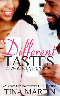 Different Tastes by Tina Martin