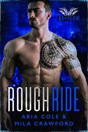 Rough Ride by Aria Cole, Mila Crawford