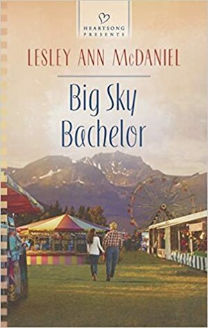 Big Sky Bachelor by Lesley Ann McDaniel