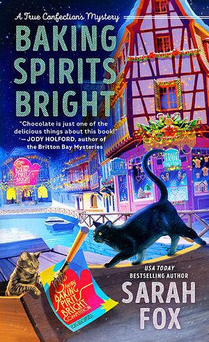 Baking Spirits Bright by Sarah Fox