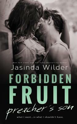 Forbidden Fruit: Preacher's Son (Omnibus) by Jasinda Wilder