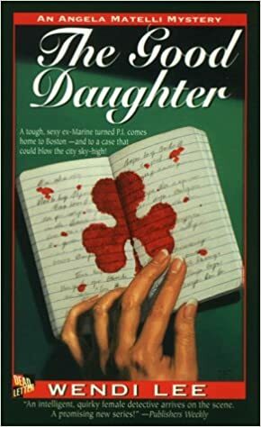 The Good Daughter by Wendi Lee