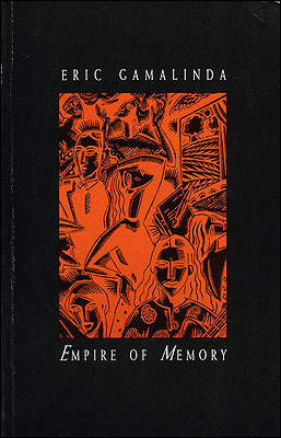 Empire of Memory by Eric Gamalinda
