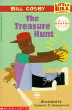 The Treasure Hunt: A Little Bill Book by Varnette P. Honeywood, Bill Cosby