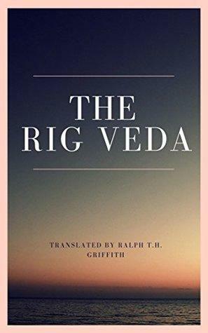 The Rig Veda by Unknown