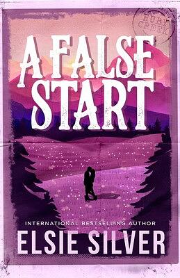 A False Start by Elsie Silver