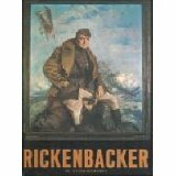 Rickenbacker: An Autobiography by Eddie V. Rickenbacker