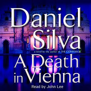 A Death in Vienna by Daniel Silva