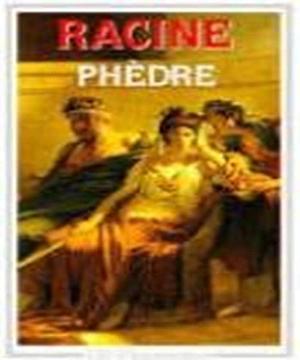 Phèdre by Jean Racine