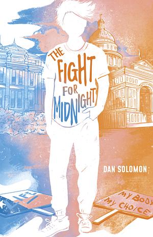 The Fight for Midnight by Dan Solomon