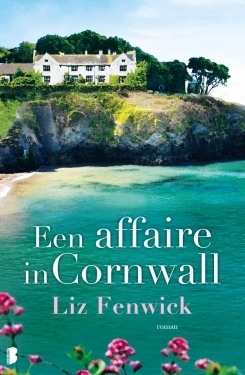 Een affaire in Cornwall by Liz Fenwick, Fanneke Cnossen