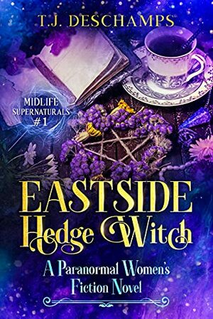 Eastside Hedge Witch by T.J. Deschamps