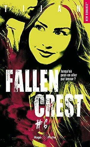 Fallen Crest, Tome 6 : Home by Tijan