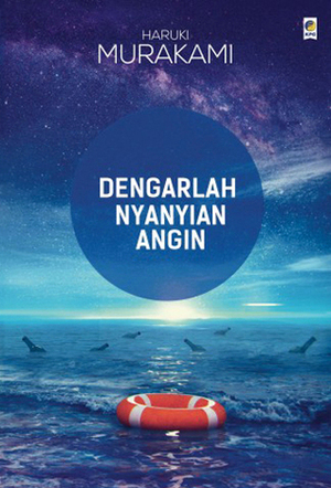 Dengarlah Nyanyian Angin by Jonjon Johana, Dewi Anggraeni, Andrey Pratama, Haruki Murakami