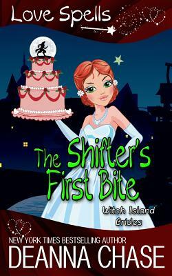 The Shifter's First Bite by Deanna Chase, Love Spells