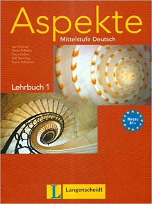 Aspekte Mittelstufe Deutsch Lehrbuch 1 by Helen Schmitz, Tanja Sieber, Ute Koithan