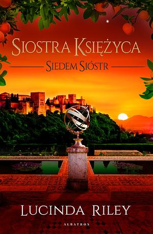 Siostra księżyca by Lucinda Riley